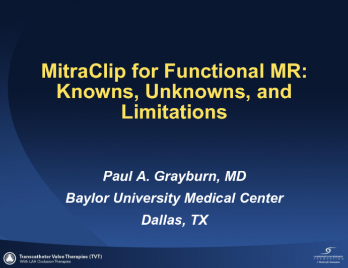 Critical Appraisal 2: MitraClip for Functional MR: Knowns, Unknowns, and Limitations