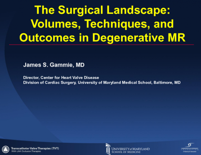 The Surgical Landscape: Volumes, Techniques, and Early and Late Outcomes in Degenerative MR