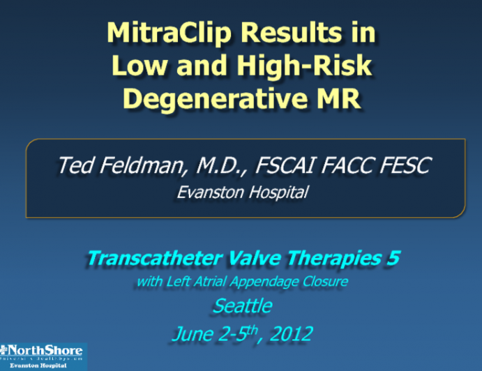 MitraClip Results in Low- and High-Risk Degenerative MR: Emerging Data and Integrated Recommendations