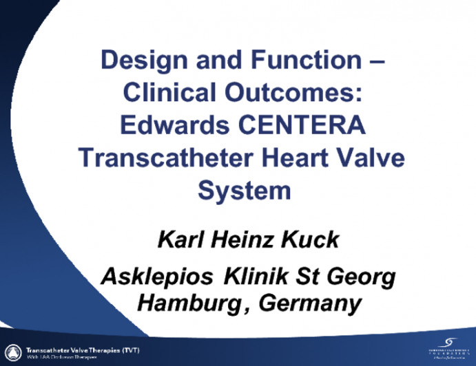 Design and Function/Clinical Outcomes - CENTERA