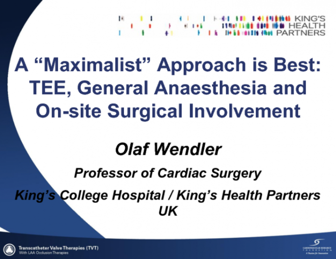 A "Maximalist" Approach Is Best: TEE, General Anesthesia, and On-site Surgical Involvement