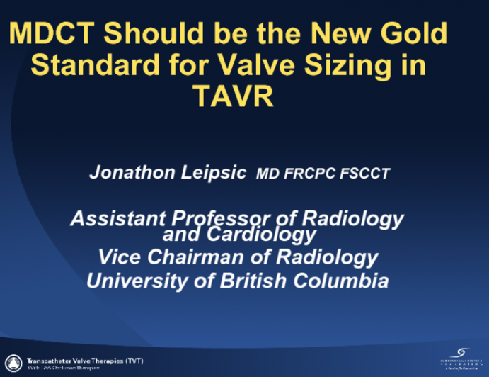 MSCT Should Be the 'Gold Standard' for Valve Sizing Strategies