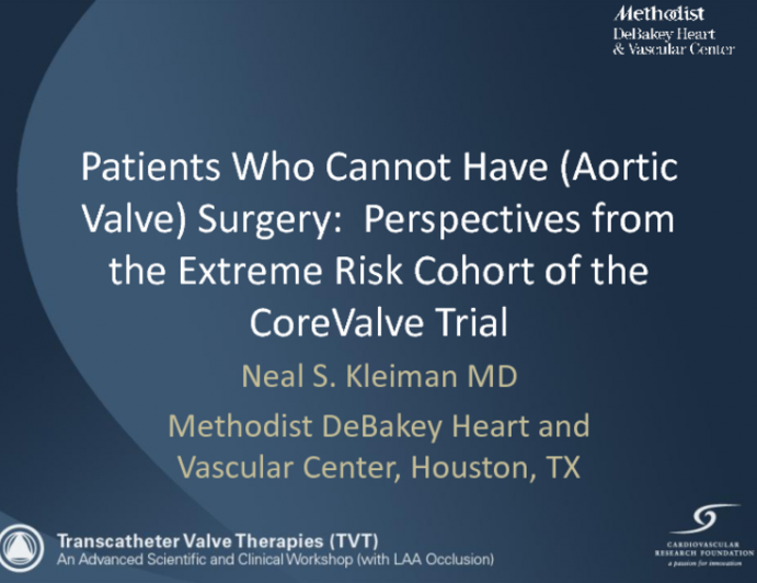 Perspectives from the "Extreme Risk" Cohort of the US CoreValve Study