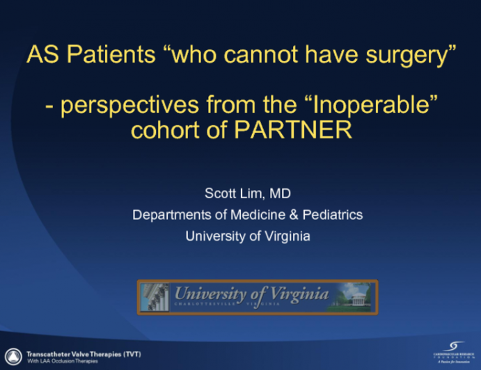 Perspectives from the "Inoperable" Cohort fo the US PARTNER Trial