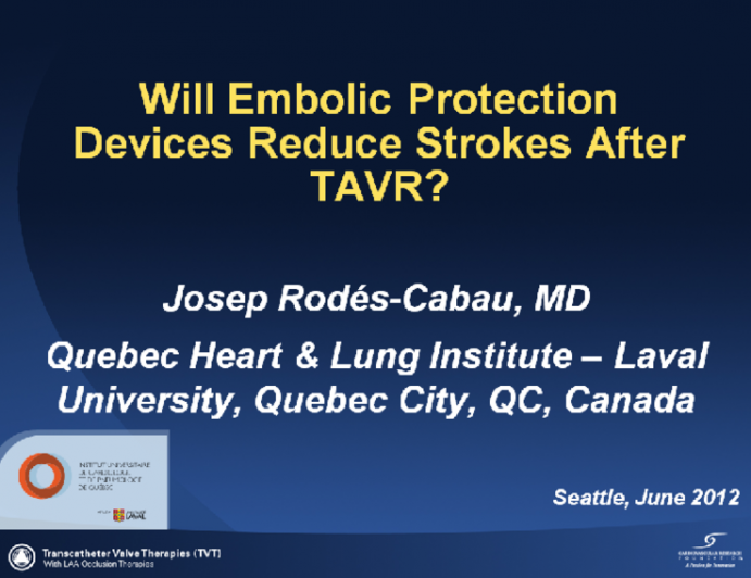 Will Cerebral Embolic Protection Devices Reduce Strokes After TAVR?