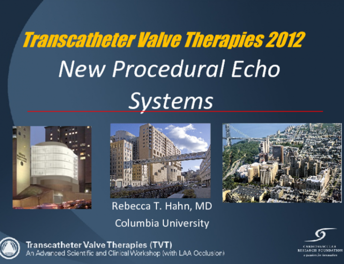 New Echo Systems for TAVR (3-D, ICE, and Miniaturized Alternatives)