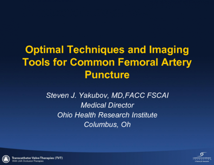 Optimal Techniques and Imaging Tools for Common Femoral Artery Puncture