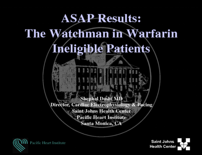 ASAP Results: The Watchman in Warfarin Ineligible Patients