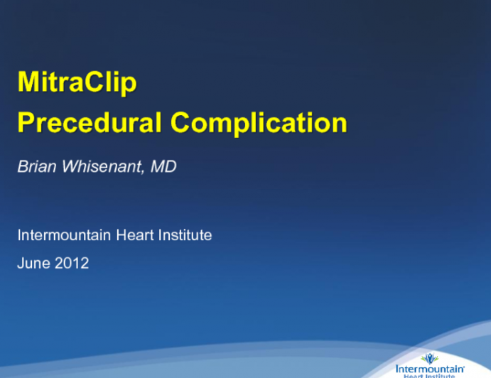 Case Study 2: A Late Procedural MitraClip Failure