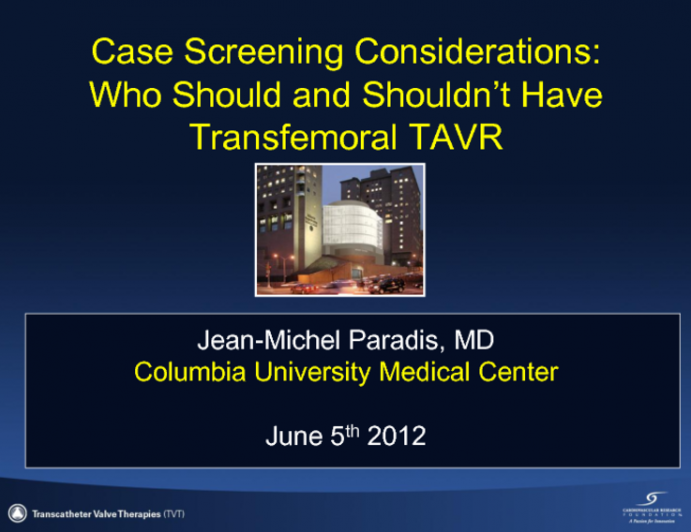 Case Screening Considerations: Who Should and Shouldn't Have Transfemoral TAVR(2)