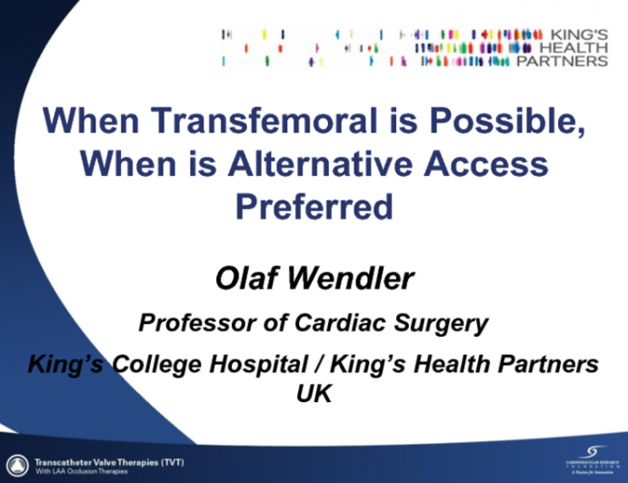 When Transfemoral Is Possible, When Is Alternative Access Preferred(2)