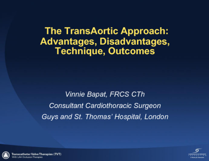 The Direct Aortic Approach: Advantages, Disadvantages, Technique, and Outcomes (Case Examples)