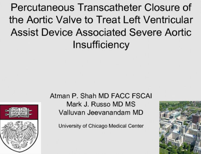 Transcatheter Treatment of LVAD-associated Aortic Regurgitation