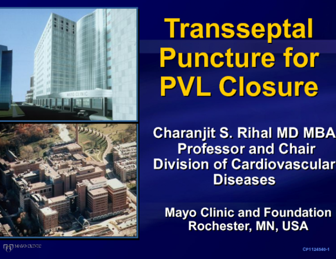 Targeted Transseptal with TEE: For PVL