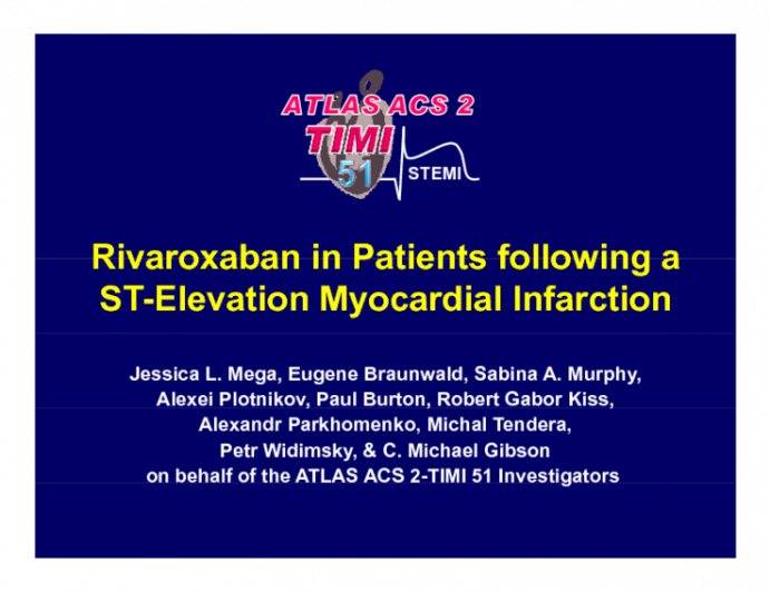 Rivaroxaban in Patients following a ST-Elevation Myocardial Infarction