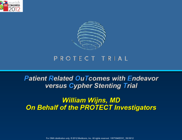 Patient Related Outcomes with Endeavor Versus Cypher Stenting Trial