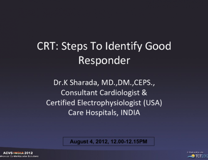 CRT: Steps To Identify Good Responder