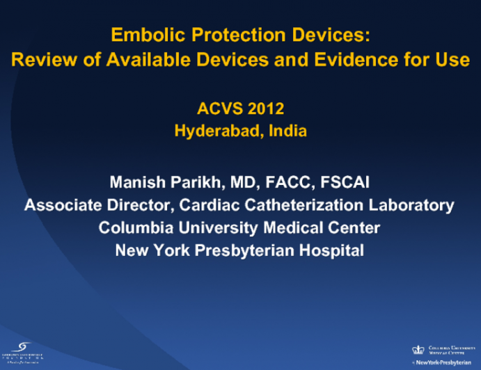 Embolic Protection Devices: Review of Available Devices and Evidence for Use