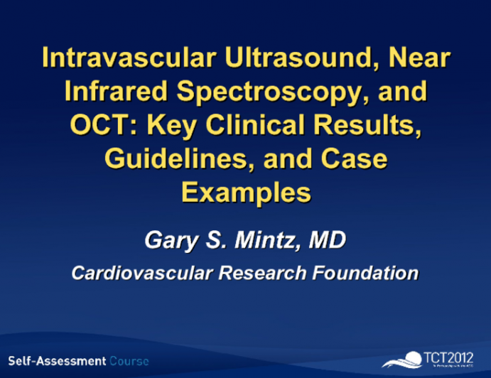 Intravascular Ultrasound, Near Infrared Spectroscopy and OCT: Key Clinical Results, Guidelines, and Case Examples (with Integrated Q&A)