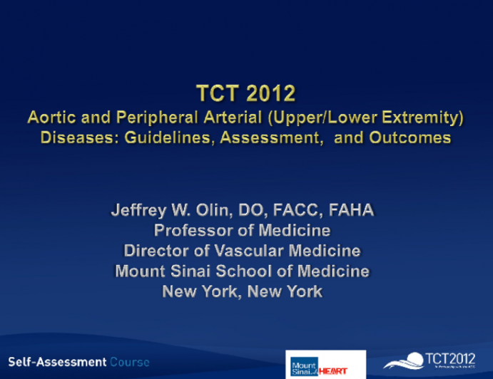 Essentials of Aortic and Peripheral Arterial (Upper/Lower Extremity) Diseases: Guidelines, Assessment, and Outcomes