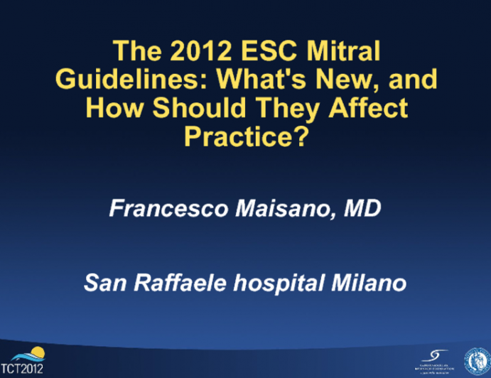 The 2012 ESC Mitral Valve Guidelines: What's New, and How Should They Affect Practice?