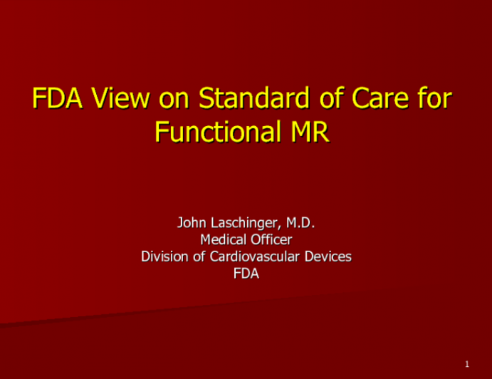 FDA View on Standard of Care for Functional MR