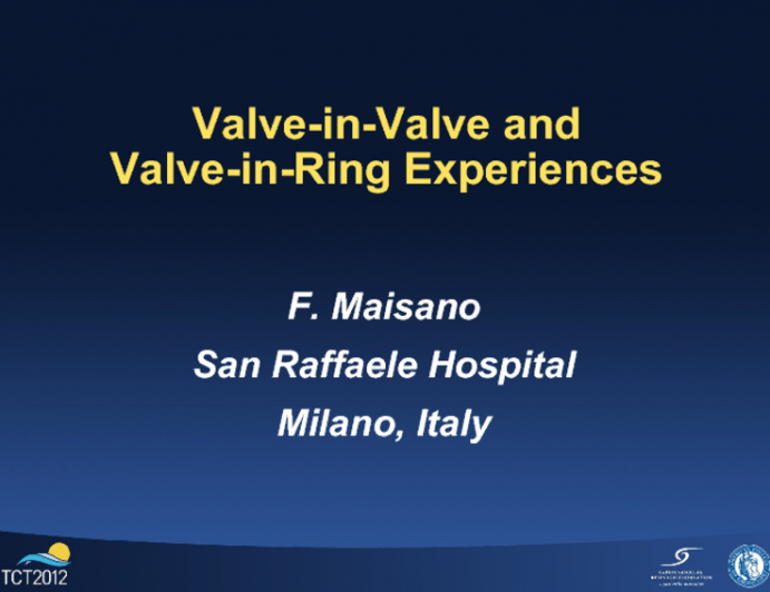 Valve-in-Valve and Valve-in-Ring Experiences