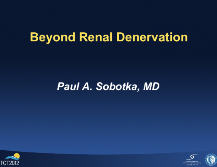 Beyond Renal Denervation