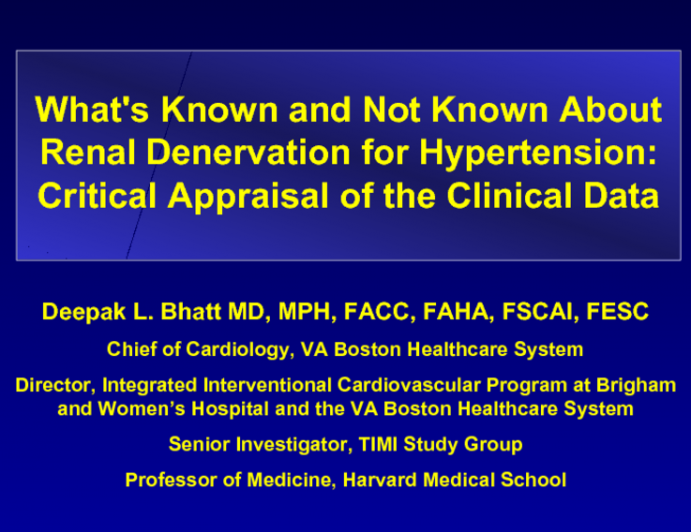 What's Known and Not Known About Renal Denervation for Hypertension: Critical Appraisal of the Clinical Data