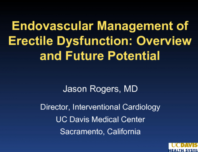 Endovascular Management of Erectile Dysfunction: Overview and Future Potential