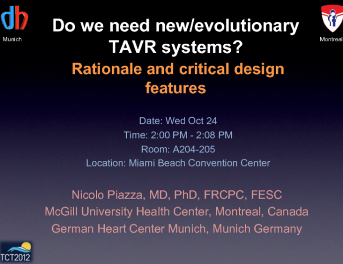 Do We Need New and Evolutionary TAVR Systems? Rationale and Critical Design Features