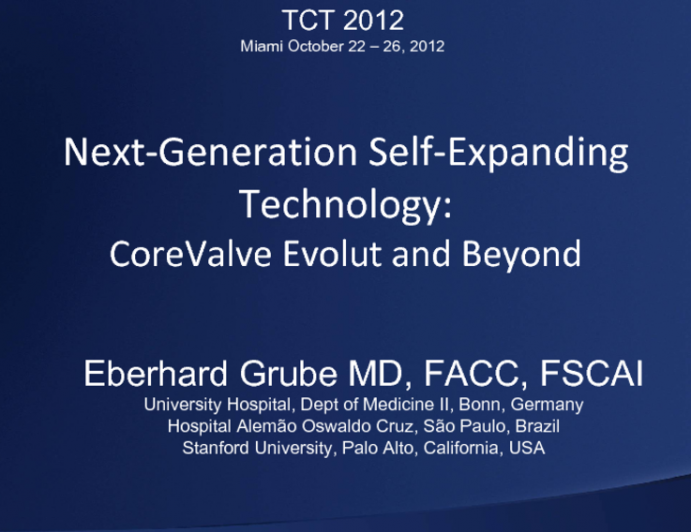 Next-Generation Self-Expanding Technology: CoreValve Evolut and Beyond