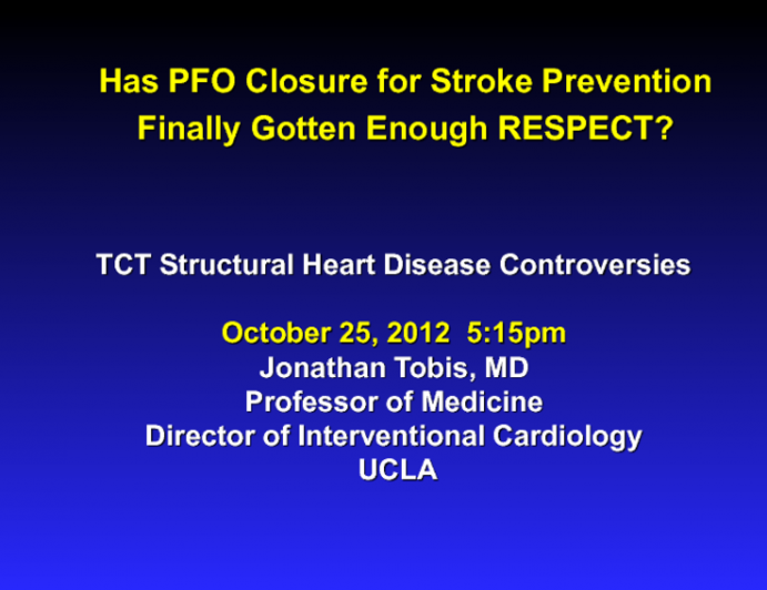 Has PFO Closure for Stroke Prevention Finally Gotten Enough RESPECT?