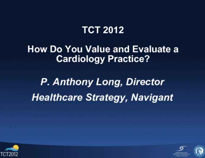 How Do You Value and Evaluate a Cardiology Practice?