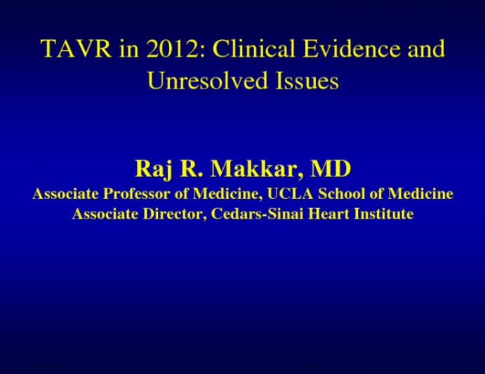 TAVR in 2012: Clinical Evidence and Unresolved Issues