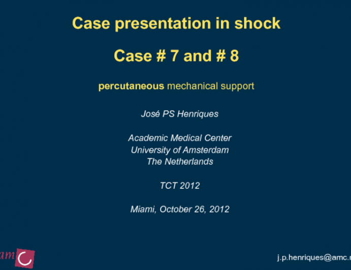 Cases 7 and 8: When and How to Use LV Support Devices in Acute MI