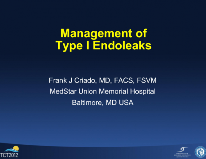 Treatment of Type I Endoleaks: Techniques and Results