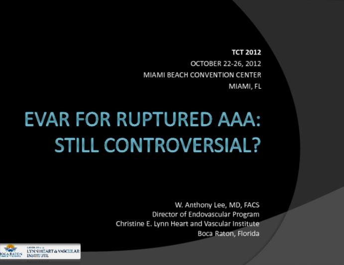 EVAR for Ruptured AAA: Still Controversial?