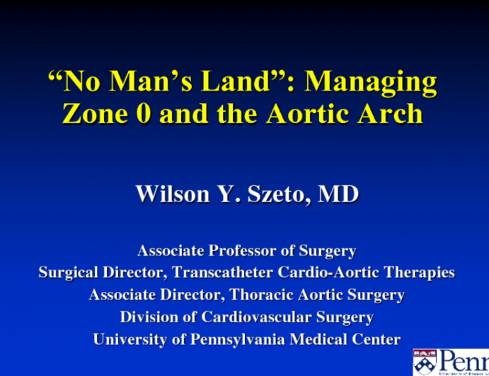 “No Man's Land”: Managing Zone 0 and the Aortic Arch