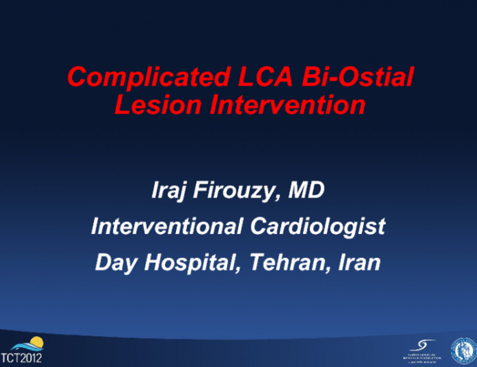 Complicated LCA Bi-Ostial Lesion Intervention