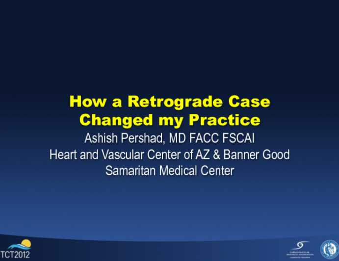 Case 2: A Retrograde Success That Changed My Clinical Practice