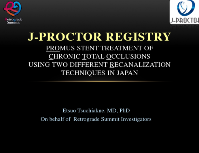 J-PROCTOR: A Multicenter Registry Evaluating the Clinical Outcomes of Antegrade vs. Retrograde Approaches