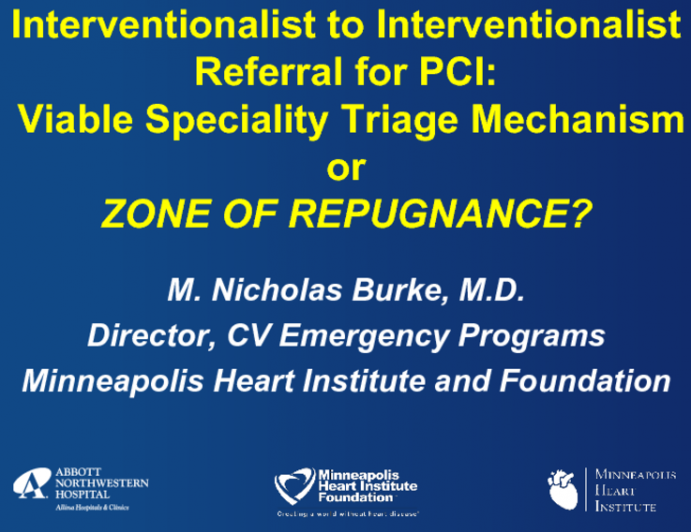 Interventionalist to Interventionalist Referral for PCI: A Viable Specialty Triage Mechanism or Zone of Repugnance?