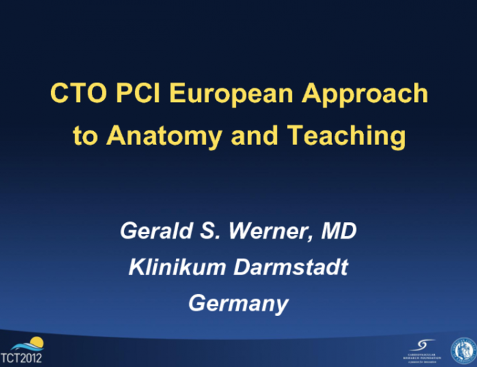 CTO PCI European Approach to Anatomy and Teaching