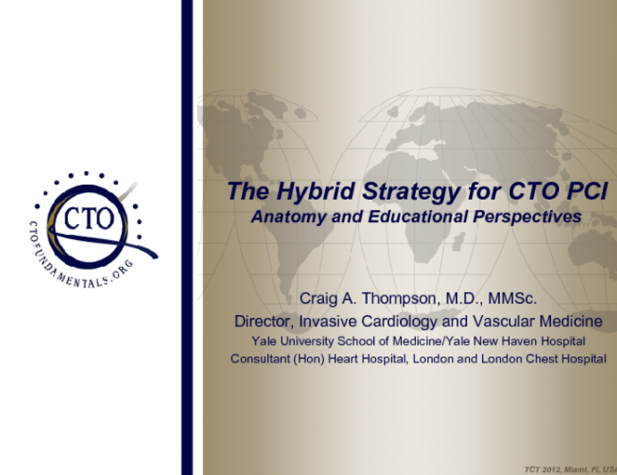 CTO PCI Hybrid US Approach to Anatomy and Teaching