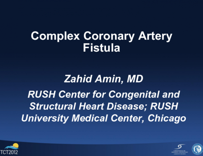 Two Illustrative Cases of Fistula Occlusion: One Uncomplicated, One Complex