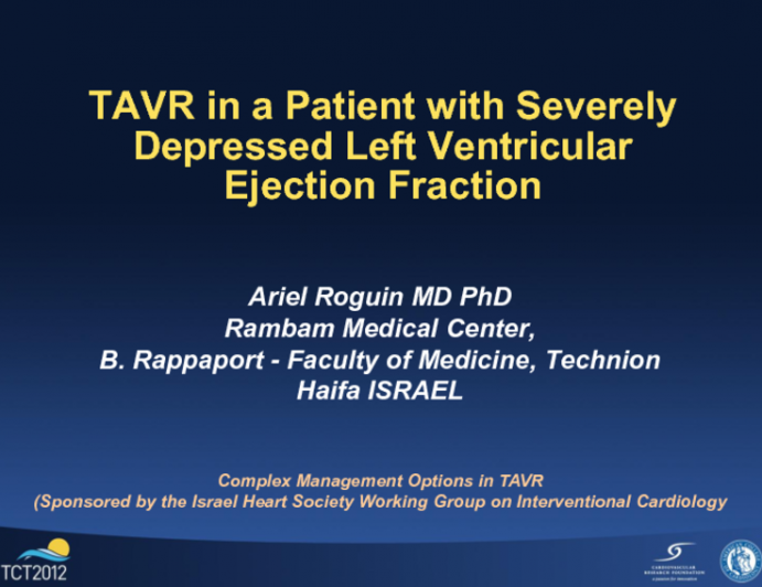 TAVR in a Patient with Severely Depressed Left Ventricular Ejection Fraction