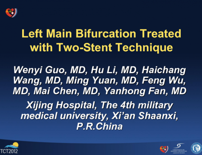 A Left Main Bifurcation Treated with a Two-Stent Technique