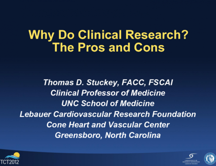 Why Do Clinical Research? The Pros and Cons