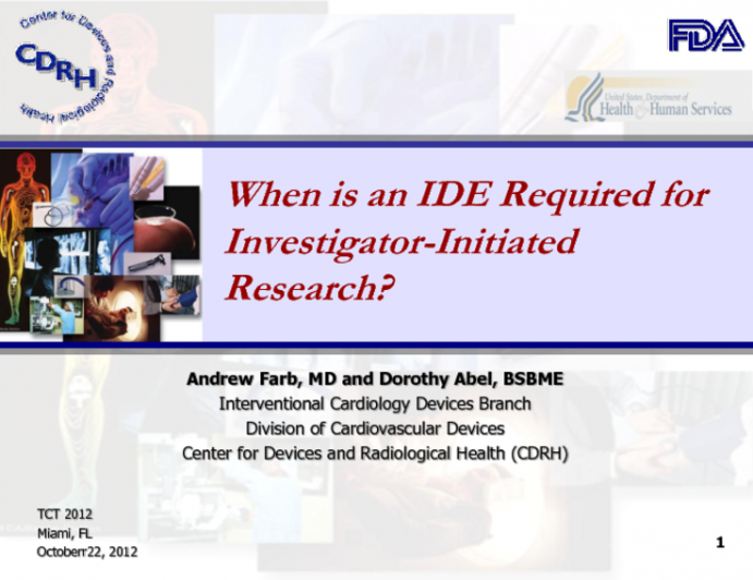 When Is an IDE/IND Required for Investigator-Initiated Research?